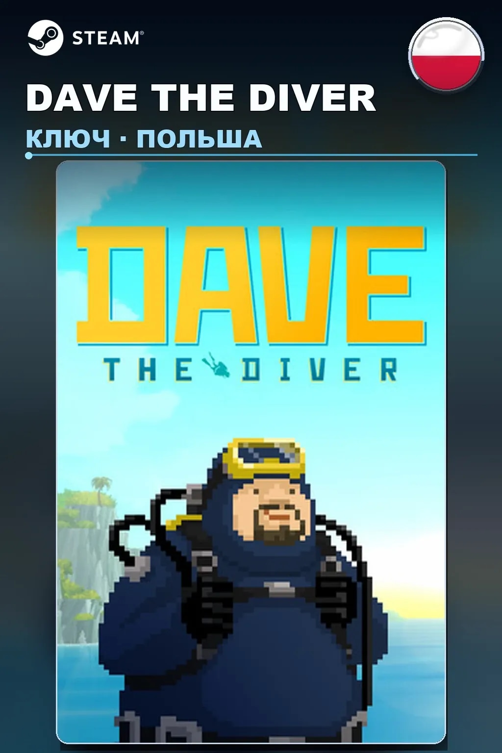 DAVE THE DIVER — Польша