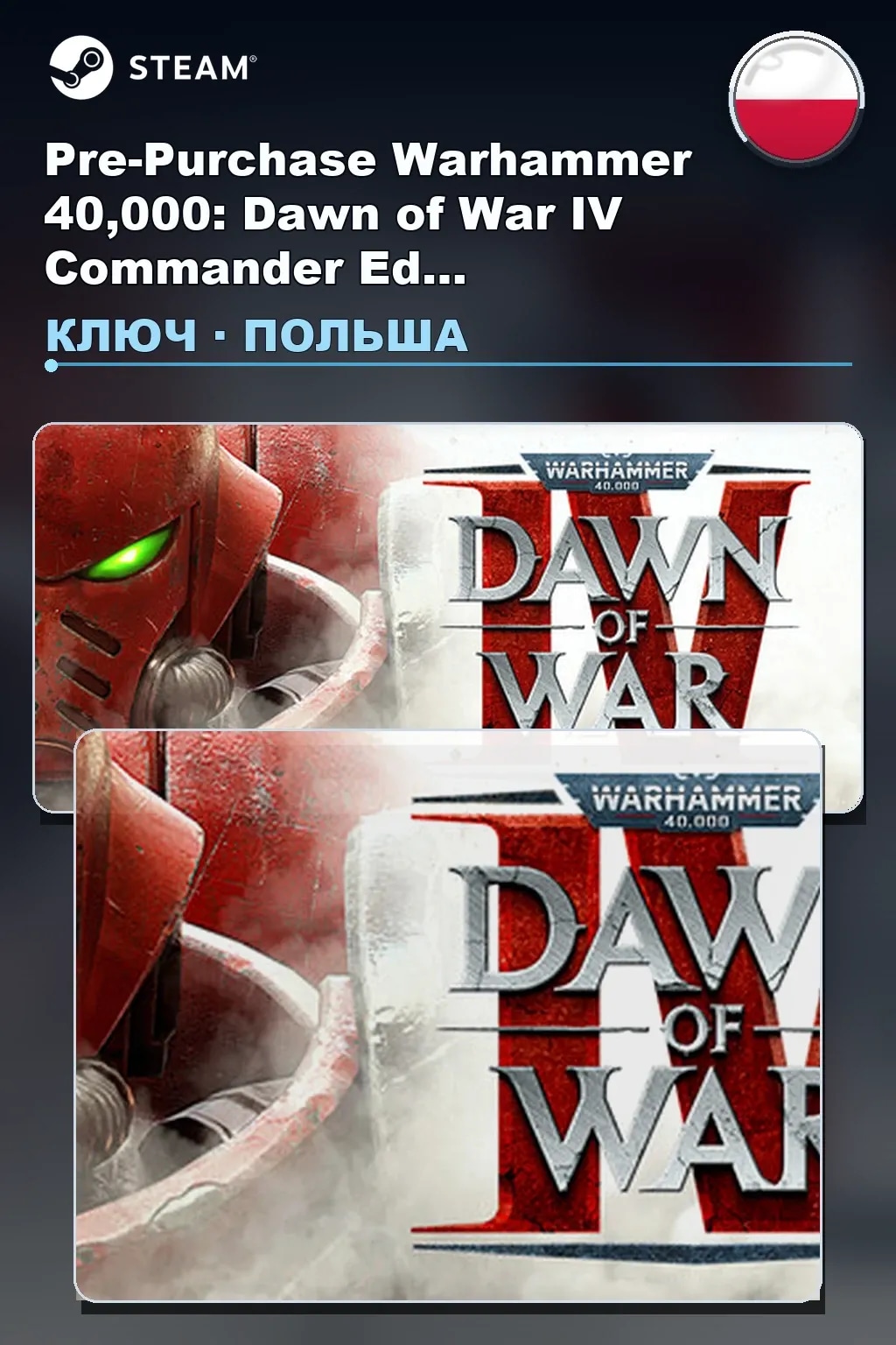 Pre-Purchase Warhammer 40,000: Dawn of War IV Commander… — Польша